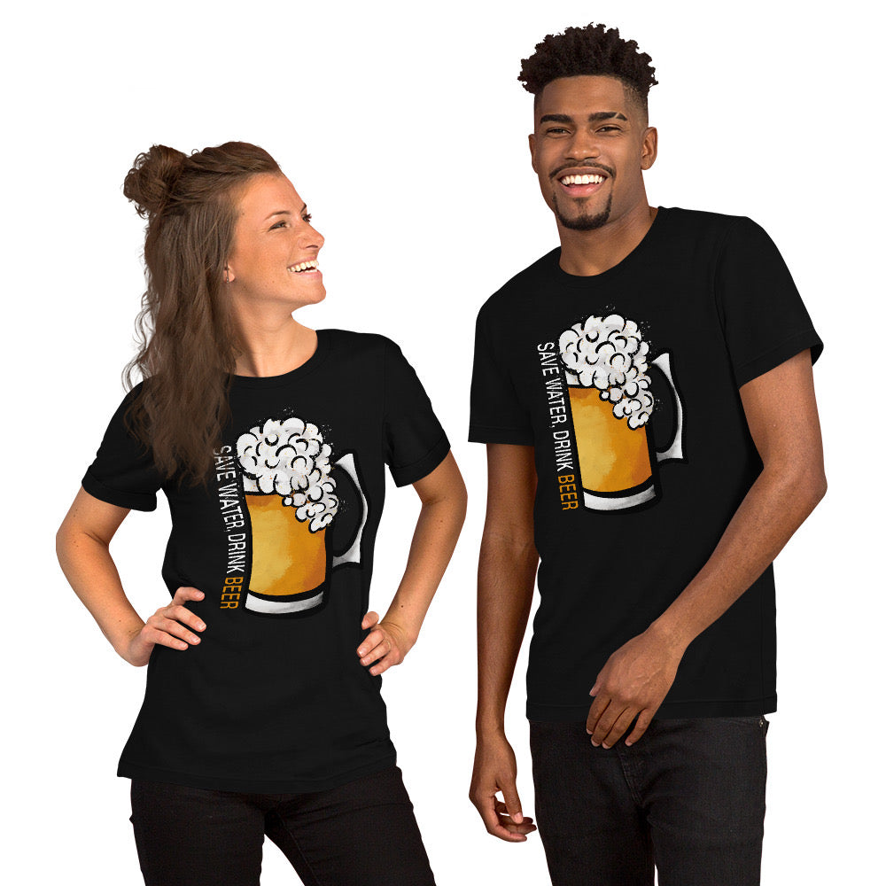 Save Water Drink Beer Unisex Crew Neck T-Shirt